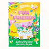 Crayola Fun Friends Colouring & Activity Book - Kids Party Craft