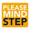 Please Mind Step Information Sign 8cm x 8cm - Kids Party Craft